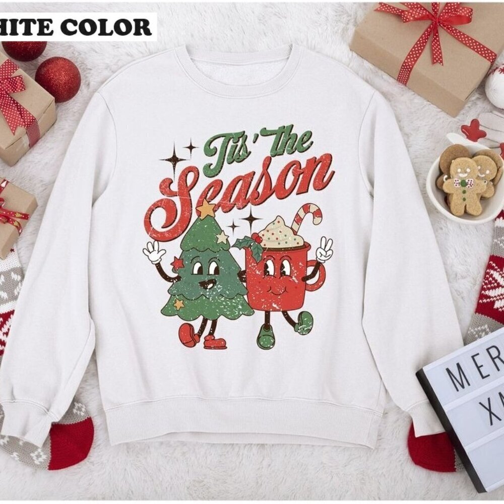 Tis The Season Christmas Sweatshirt Cozy Festive Winter Holiday Pullover